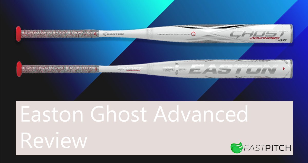 Easton Ghost Advanced Review 